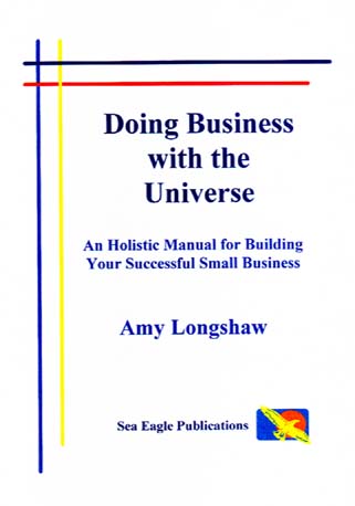 Try Doing Business with the Universe and see how much easier working on your business can be!